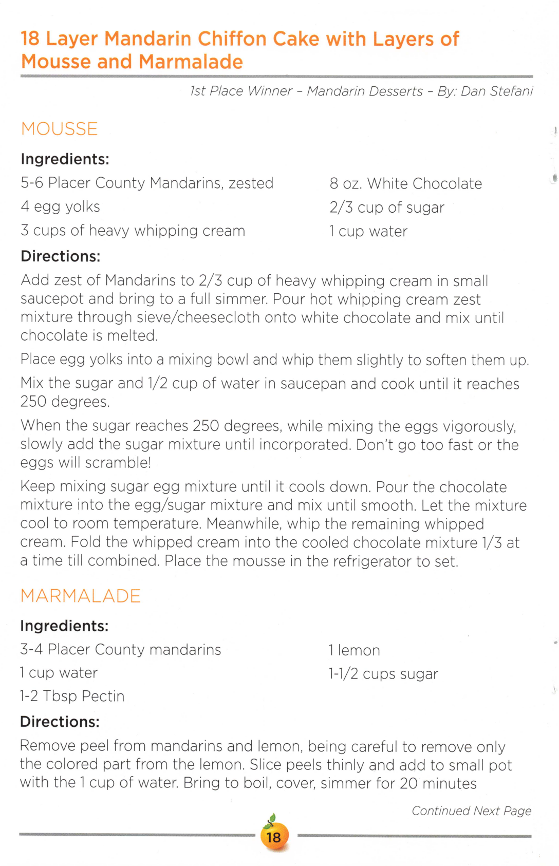 18 Layer Mandarin Chiffon Cake with Layers of Mousse and Marmalade
