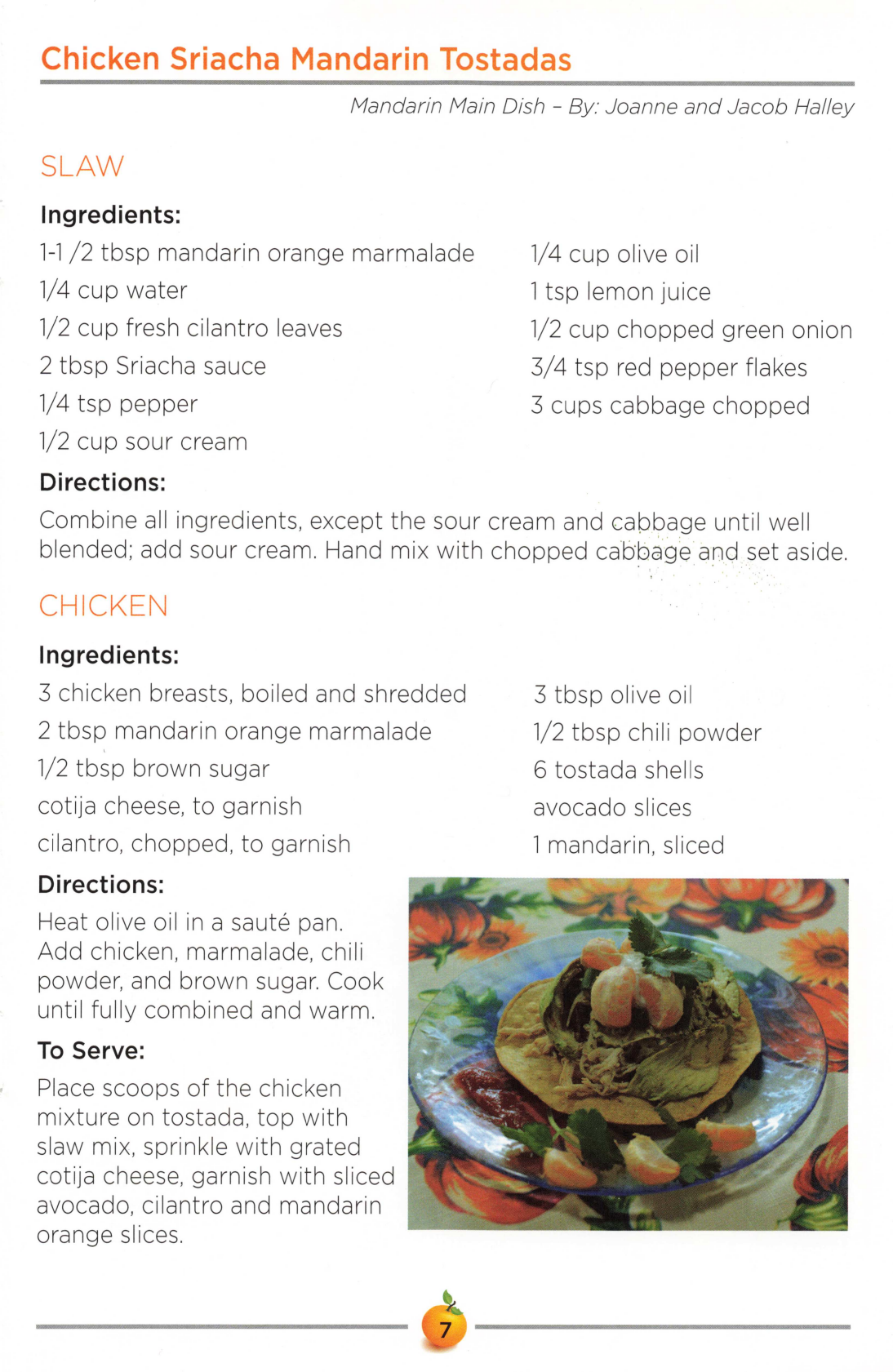 Chicken Sriacha Mandarin Tostadas