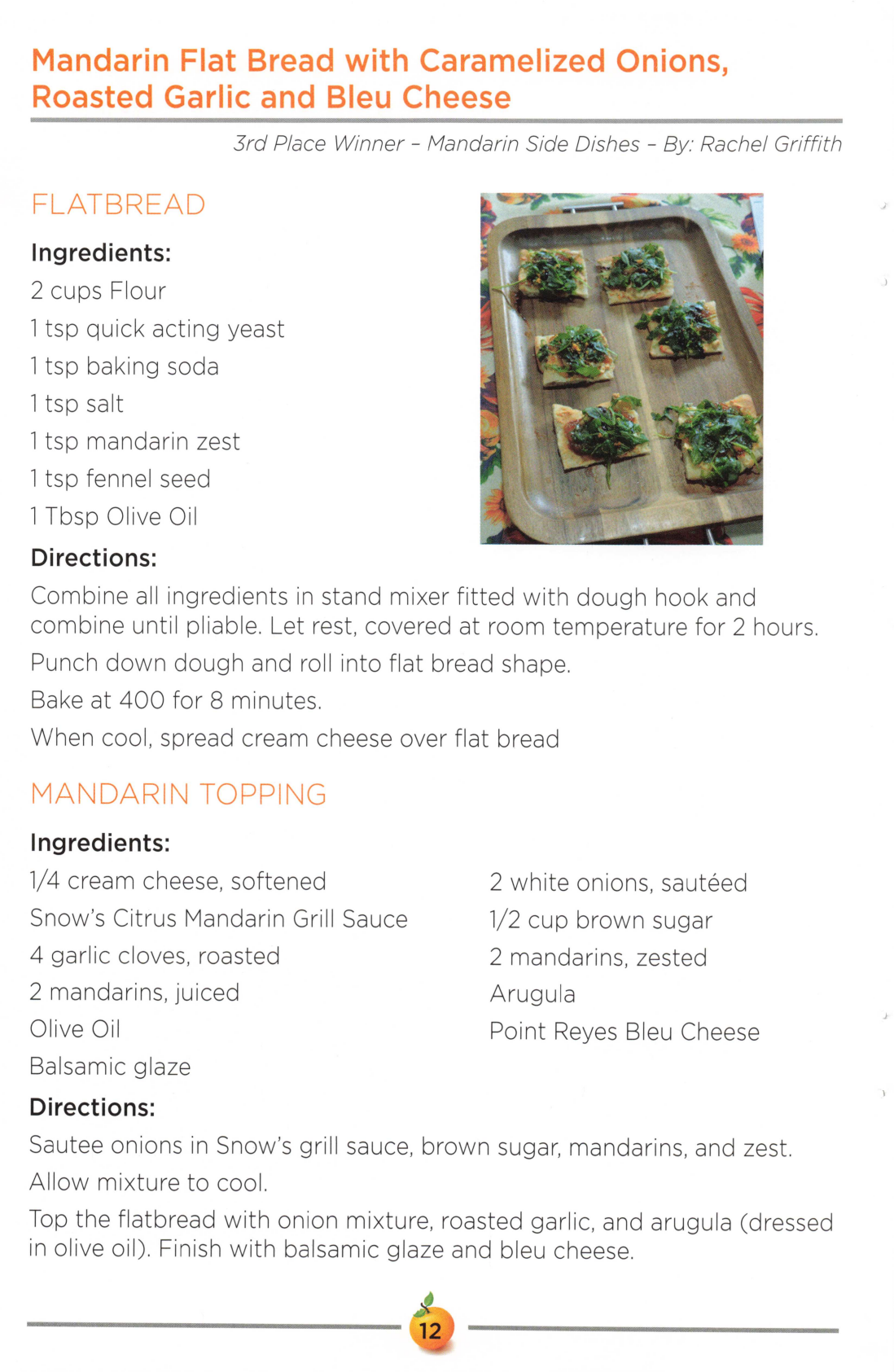 Mandarin Flat Bread with Caramelized Onions, Roasted Garlic and Bleu Cheese