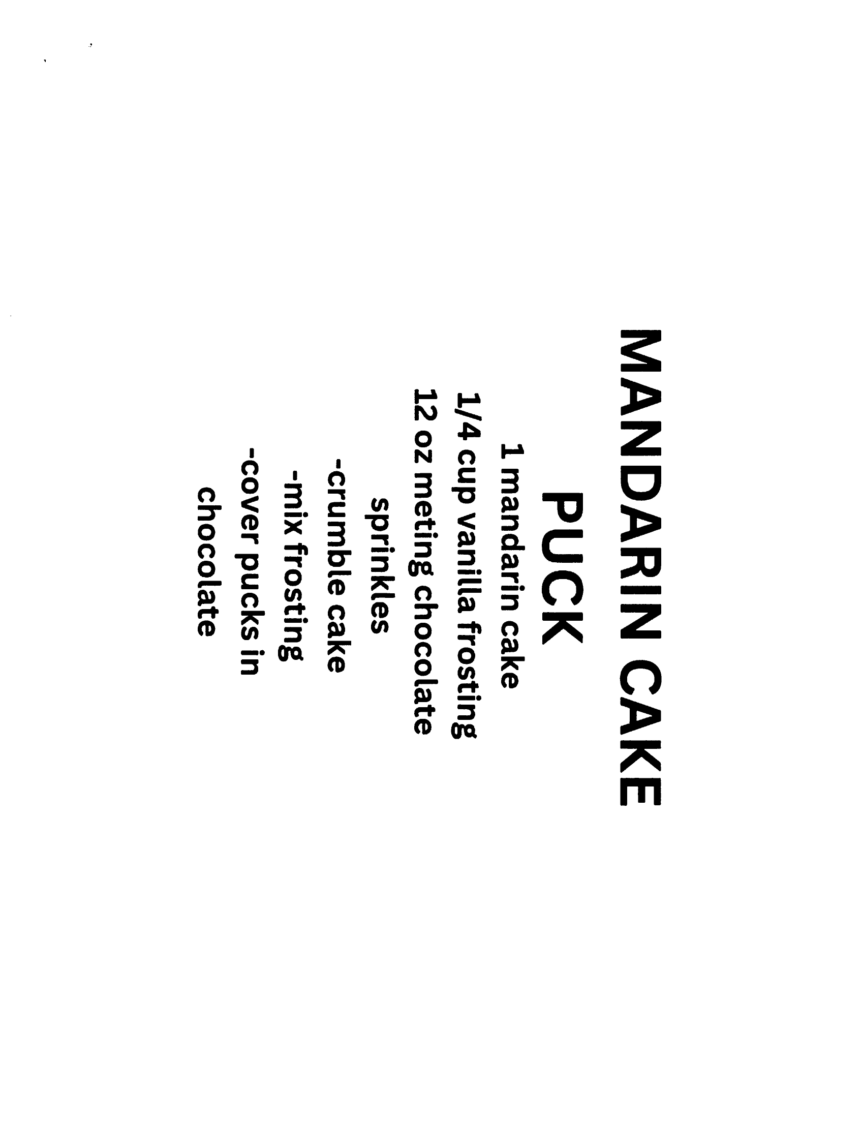 MANDARIN CAKE PUCK